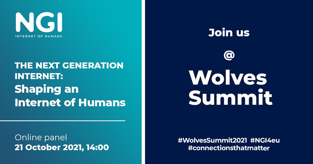 NGI @ Wolves Summit 2021- The Next Generation Internet: Shaping an Internet of Humans