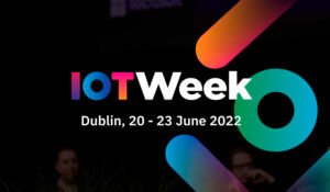 IoT Week 2022 @ Croke Park Meetings & Events Dublin | County Dublin | Ireland
